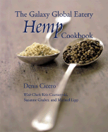 The Galaxy Global Eatery Hemp Cookbook