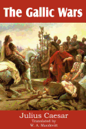 The Gallic Wars