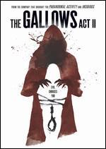 The Gallows Act II