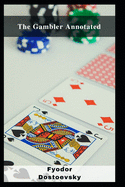 The Gambler Annotated