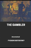 The Gambler Annotated