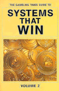 The Gambling Times Guide to Systems That Win
