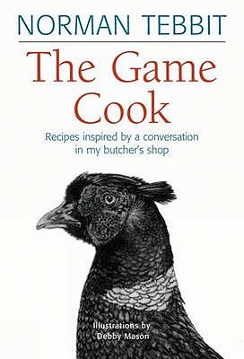 The Game Cookbook - Tebbit, Norman