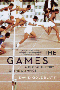 The Games: A Global History of the Olympics