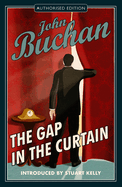 The Gap in the Curtain: Authorised Edition