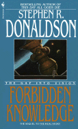 The gap into vision : forbidden knowledge.
