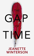 The Gap of Time: The Winter's Tale Retold (Hogarth Shakespeare)