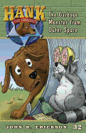 The Garbage Monster from Outer Space
