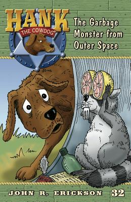 The Garbage Monster from Outer Space - Erickson, John R