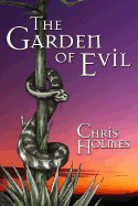The Garden of Evil
