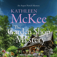 The Garden Shop Mystery