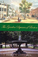 The Garden Squares of Boston