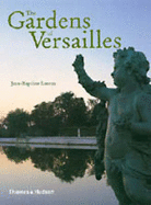 The Gardens of Versailles
