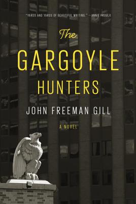 The Gargoyle Hunters - Gill, John Freeman