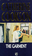 The Garment - Cookson, Catherine