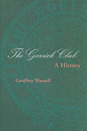 The Garrick Club - A History