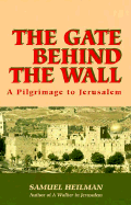 The Gate Behind the Wall