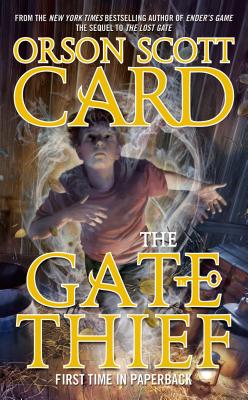The Gate Thief - Card, Orson Scott