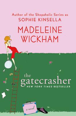 The Gatecrasher - Wickham, Madeleine