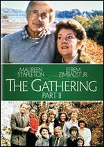 The Gathering, Part II