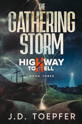 The Gathering Storm - Toepfer, Jd
