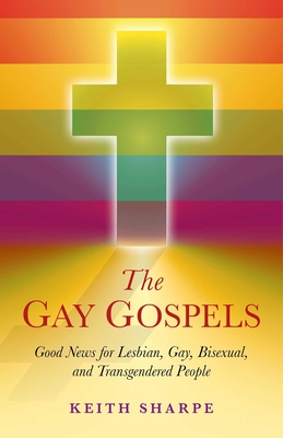 The Gay Gospels - Sharpe