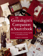 The Genealogist's Companion and Sourcebook
