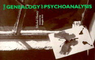 The Genealogy of Psychoanalysis