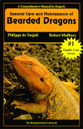 The general care and maintenance of bearded dragons