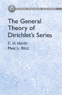 The General Theory of Dirichlet's Series