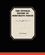 The General Theory Of Dirichlets Series