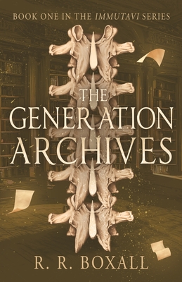 The Generation Archives - Boxall, R. R.