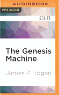 The Genesis Machine