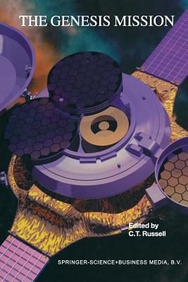 The Genesis Mission - Russell, C T (Editor)