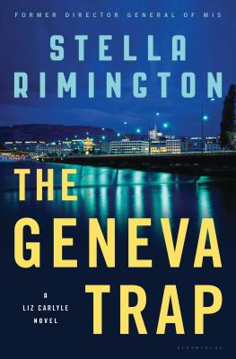 The Geneva Trap - Rimington, Stella