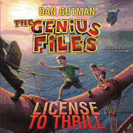 The Genius Files #5: License to Thrill