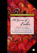 The Genius of Euler: Reflections on His Life and Work