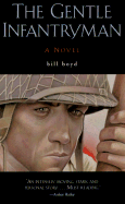 The Gentle Infantryman