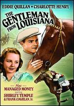 The Gentleman from Louisiana