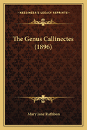 The Genus Callinectes (1896)