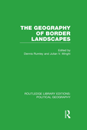 The Geography of Border Landscapes