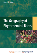 The Geography of Phytochemical Races