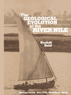 The Geological Evolution of the River Nile