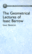 The Geometrical Lectures of Isaac Barrow