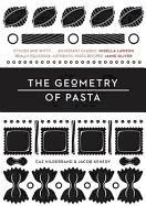 The Geometry of Pasta