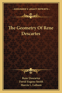 The Geometry Of Rene Descartes