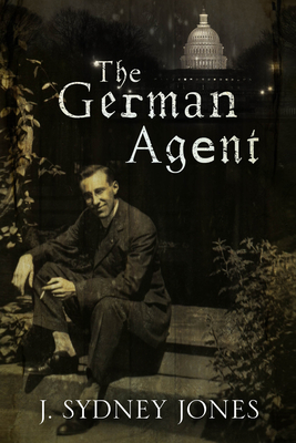 The German Agent - Jones, J.