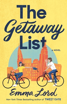 The Getaway List - Lord, Emma