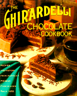 The Ghirardelli Chocolate Cookbook