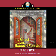The Ghost and the Haunted Mansion